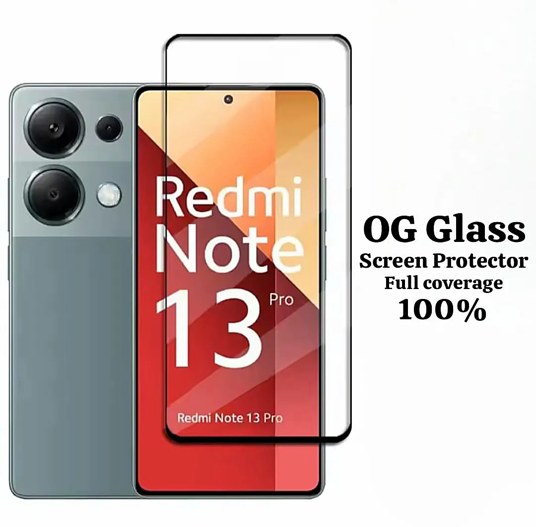 For Redmi note 13 Pro | Screen Protector for Redmi Note 13 Pro | OG Glass Screen Protector | Xiaomi Redmi note 13 pro og Glass | Tempered Glass